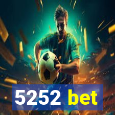 5252 bet